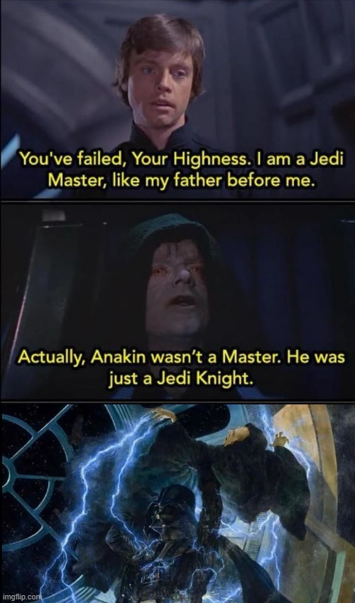 Shut Up Master | image tagged in palpatine,darth vader | made w/ Imgflip meme maker