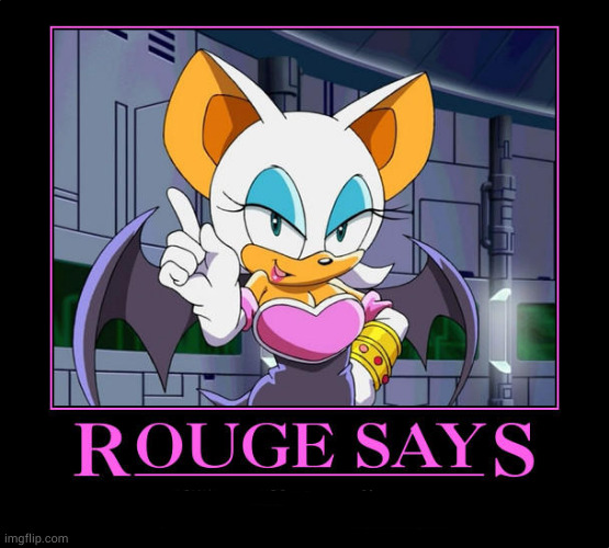 High Quality Rouge Says ___ Blank Meme Template