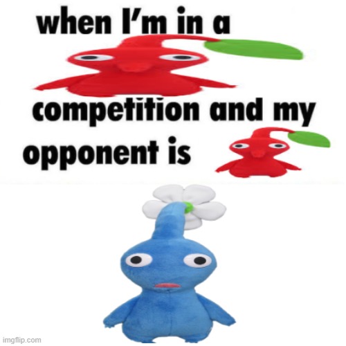 image tagged in pikmin | made w/ Imgflip meme maker