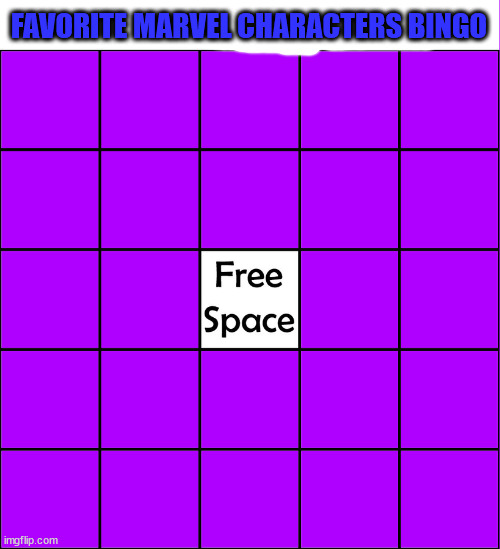 favorite marvel characters bingo Blank Meme Template