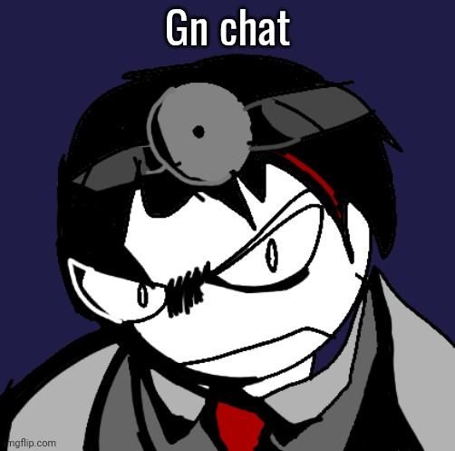 dr zavier | Gn chat | image tagged in dr zavier | made w/ Imgflip meme maker