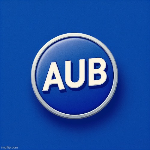 AUB badge | image tagged in aub badge | made w/ Imgflip meme maker