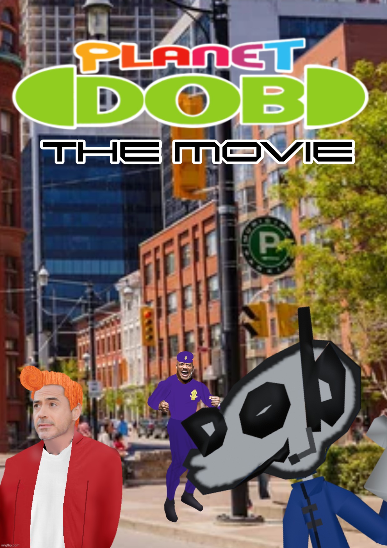 Planet dob: the movie Blank Meme Template