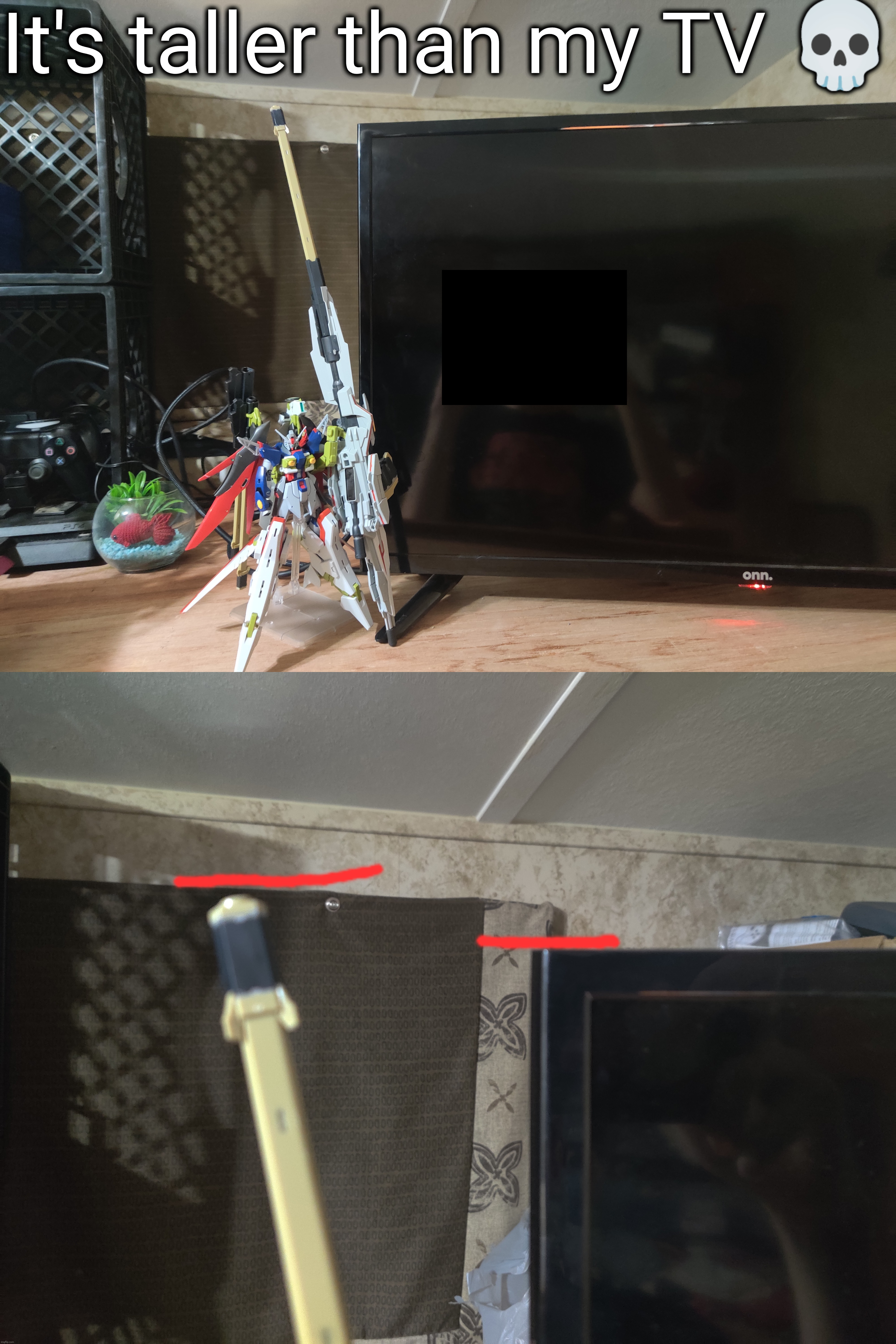 And on top of that it's at an angle, it might be taller than that | It's taller than my TV 💀 | made w/ Imgflip meme maker