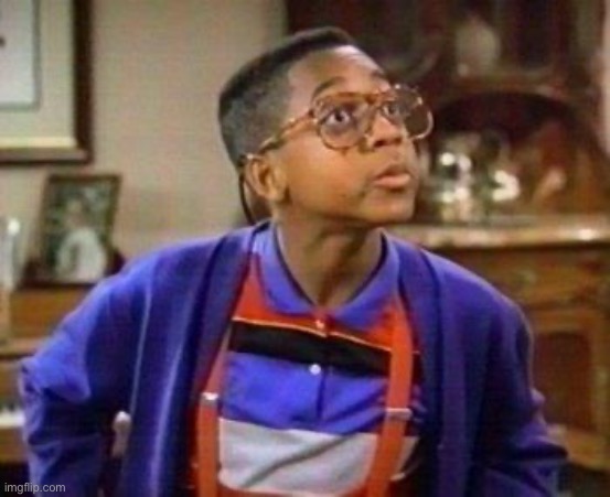 urkel | image tagged in urkel | made w/ Imgflip meme maker