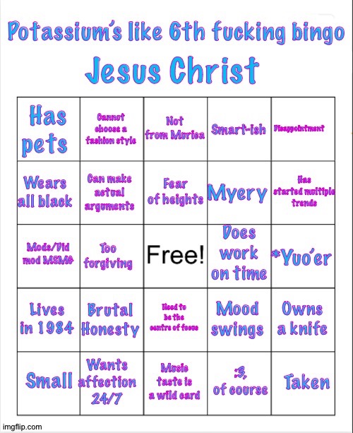 image tagged in potassium bingo v5 or v6 i forgot | made w/ Imgflip meme maker