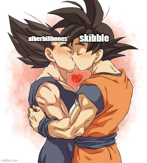 I ship it <3 | skibble; alberbillbones | made w/ Imgflip meme maker