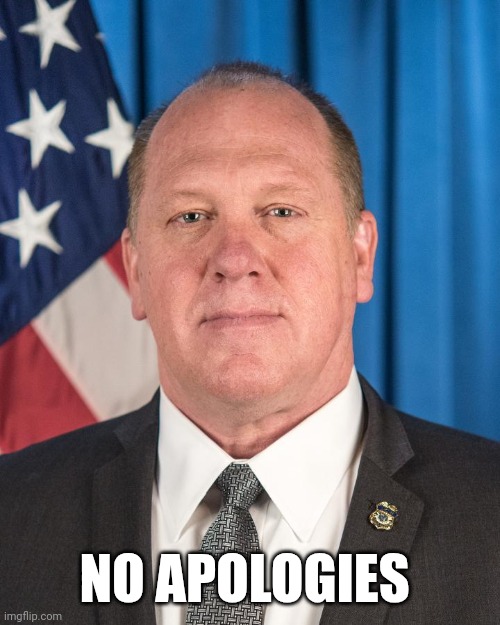 Why Yes, Yes I Am The Border Czar | NO APOLOGIES | image tagged in the real border czar,fafo | made w/ Imgflip meme maker