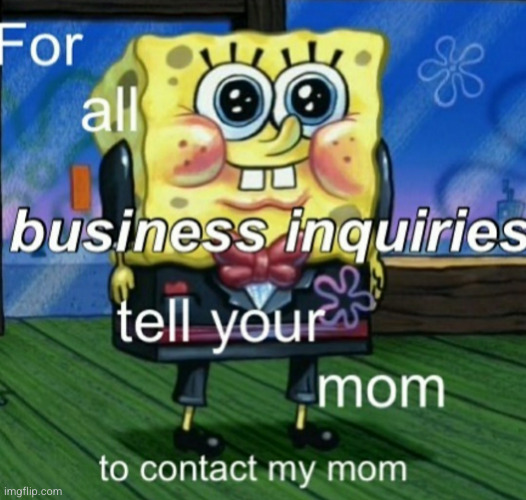 this is how we handle it | image tagged in moms,texting,spongebob,so true,relatable,funny | made w/ Imgflip meme maker