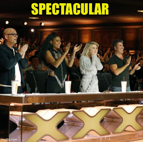 Americas Got Talent Judges Standing Ovation | SPECTACULAR | image tagged in americas got talent judges standing ovation | made w/ Imgflip meme maker