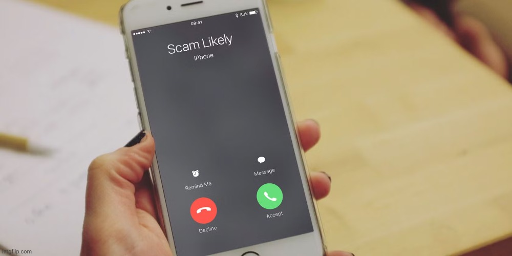 Scam phone call | image tagged in scam phone call | made w/ Imgflip meme maker