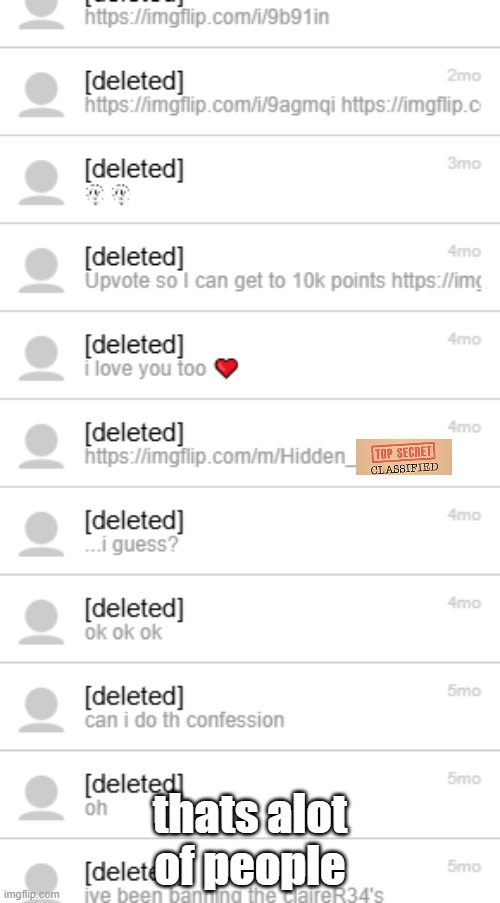stop deleting | thats alot of people | made w/ Imgflip meme maker