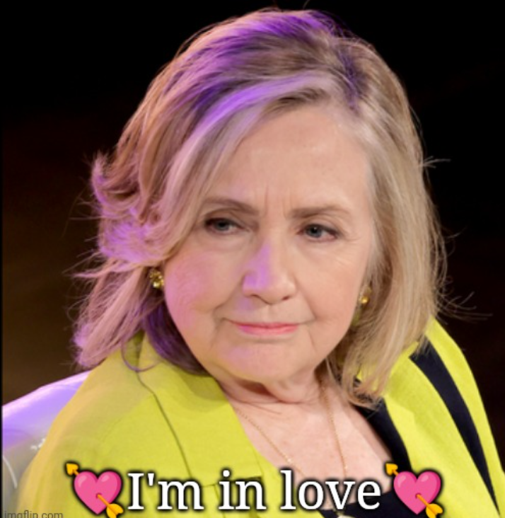 Hillary Heart Throb I'm in Love Blank Meme Template