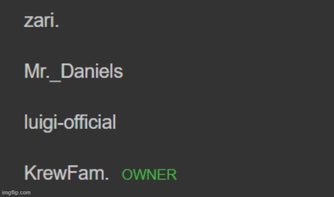 i am officially moderating this stream more than 1 of the owners | made w/ Imgflip meme maker