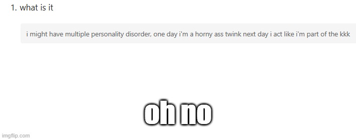 oh no | made w/ Imgflip meme maker
