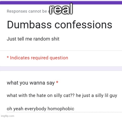 real | made w/ Imgflip meme maker