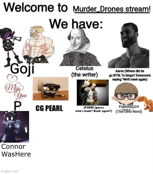 Image Title | Connor
WasHere | image tagged in murder drones,welcome to the gang,stream,why are you reading the tags | made w/ Imgflip meme maker