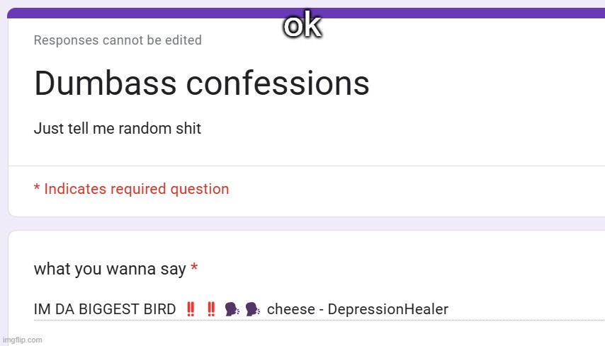 ok | made w/ Imgflip meme maker