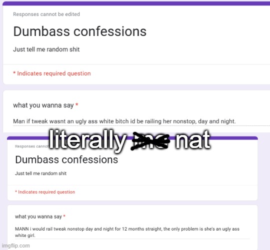 literally me nat | made w/ Imgflip meme maker