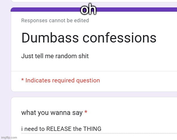 oh | made w/ Imgflip meme maker