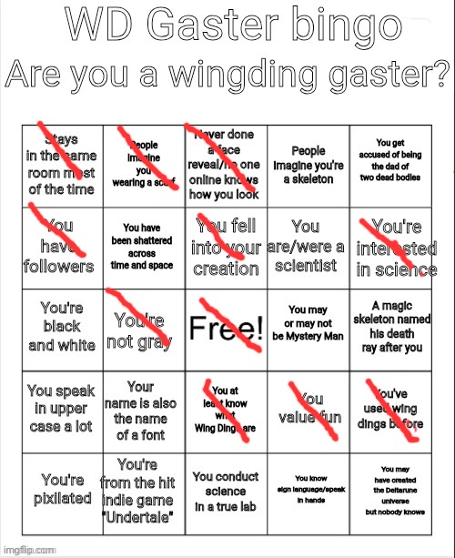 so close | image tagged in wd gaster bingo | made w/ Imgflip meme maker