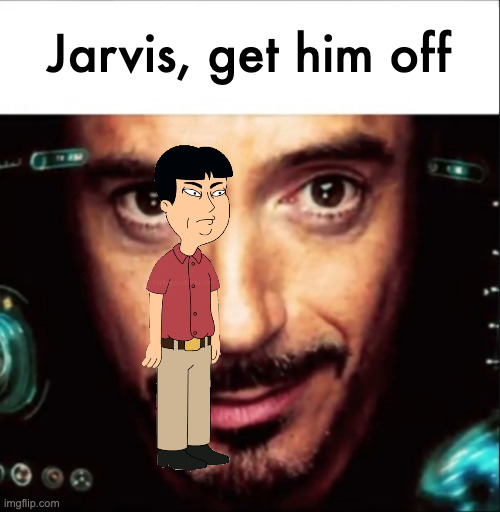 Jarvis meme | Jarvis, get him off | image tagged in jarvis meme | made w/ Imgflip meme maker