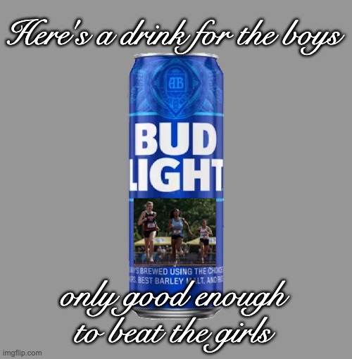 Marked safe today from testosterone | Here's a drink for the boys; only good enough to beat the girls | image tagged in tranny,sissy boy | made w/ Imgflip meme maker