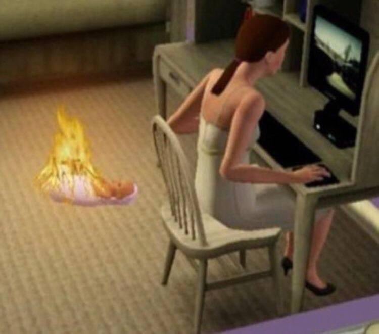 Baby on fire while mommy playing Blank Meme Template