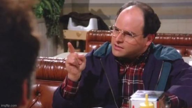 George Costanza | image tagged in george costanza | made w/ Imgflip meme maker