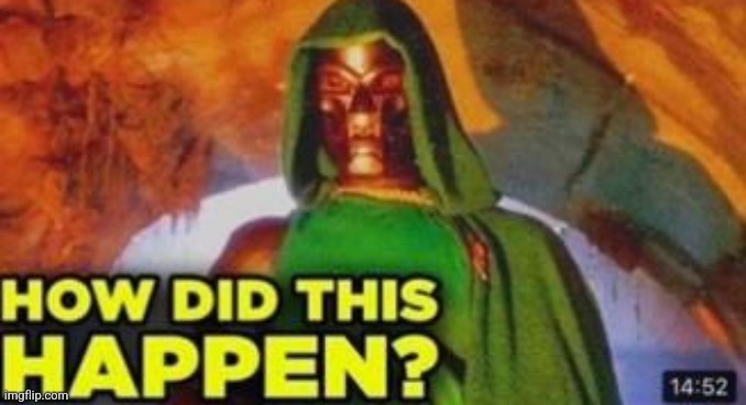 New reaction image | image tagged in how did this happen | made w/ Imgflip meme maker