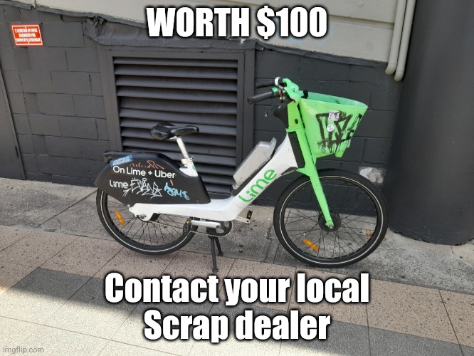 Scrap dealer | WORTH $100; Contact your local
Scrap dealer | image tagged in scrap dealer | made w/ Imgflip meme maker