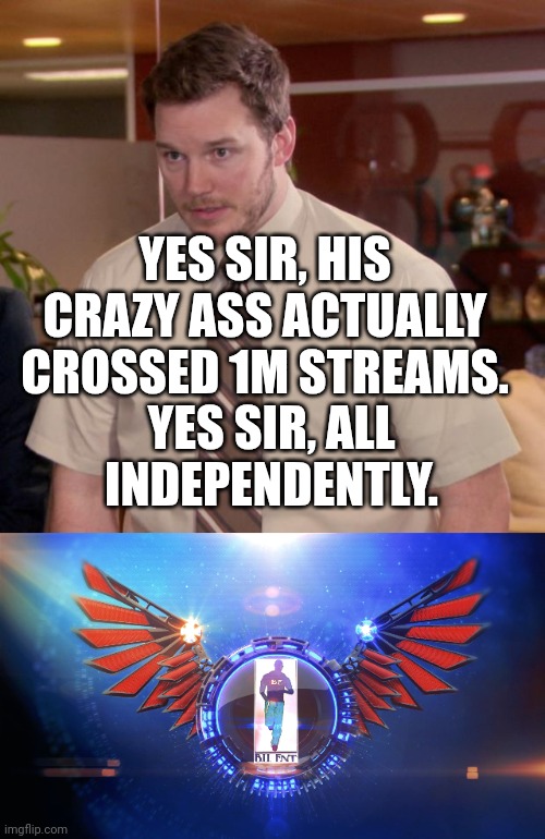 YES SIR, HIS CRAZY ASS ACTUALLY CROSSED 1M STREAMS. YES SIR, ALL INDEPENDENTLY. | image tagged in memes,afraid to ask andy,bard up entertainment 1m streams | made w/ Imgflip meme maker