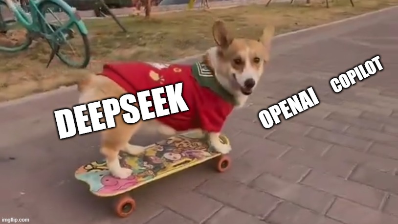 DeepSeek Corgi Skateboarding Over OpenAI and Copilot | COPILOT; DEEPSEEK; OPENAI | image tagged in artificial intelligence,skateboard,corgi | made w/ Imgflip meme maker