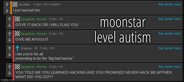 moonstar level autism | made w/ Imgflip meme maker