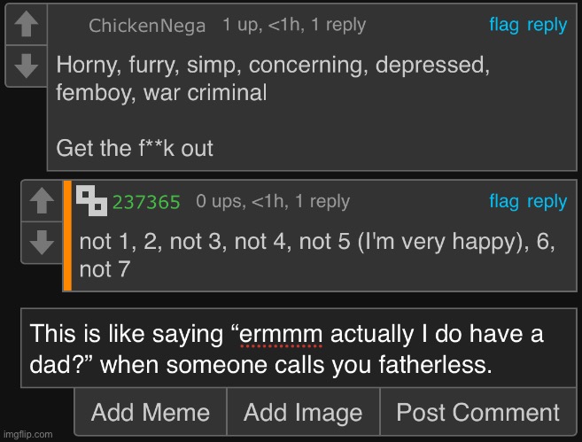 Posted it because I’m an internet bully | made w/ Imgflip meme maker