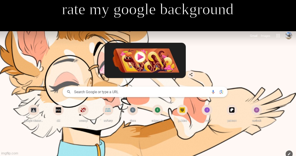 rate my google background | made w/ Imgflip meme maker