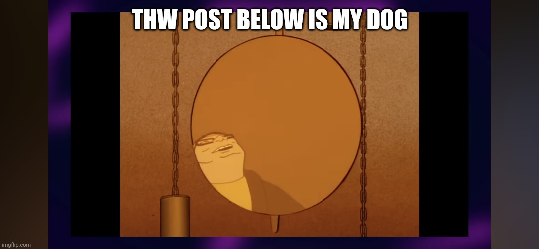 Mr the dog is eating poo | THW POST BELOW IS MY DOG | image tagged in mr the dog is eating poo | made w/ Imgflip meme maker