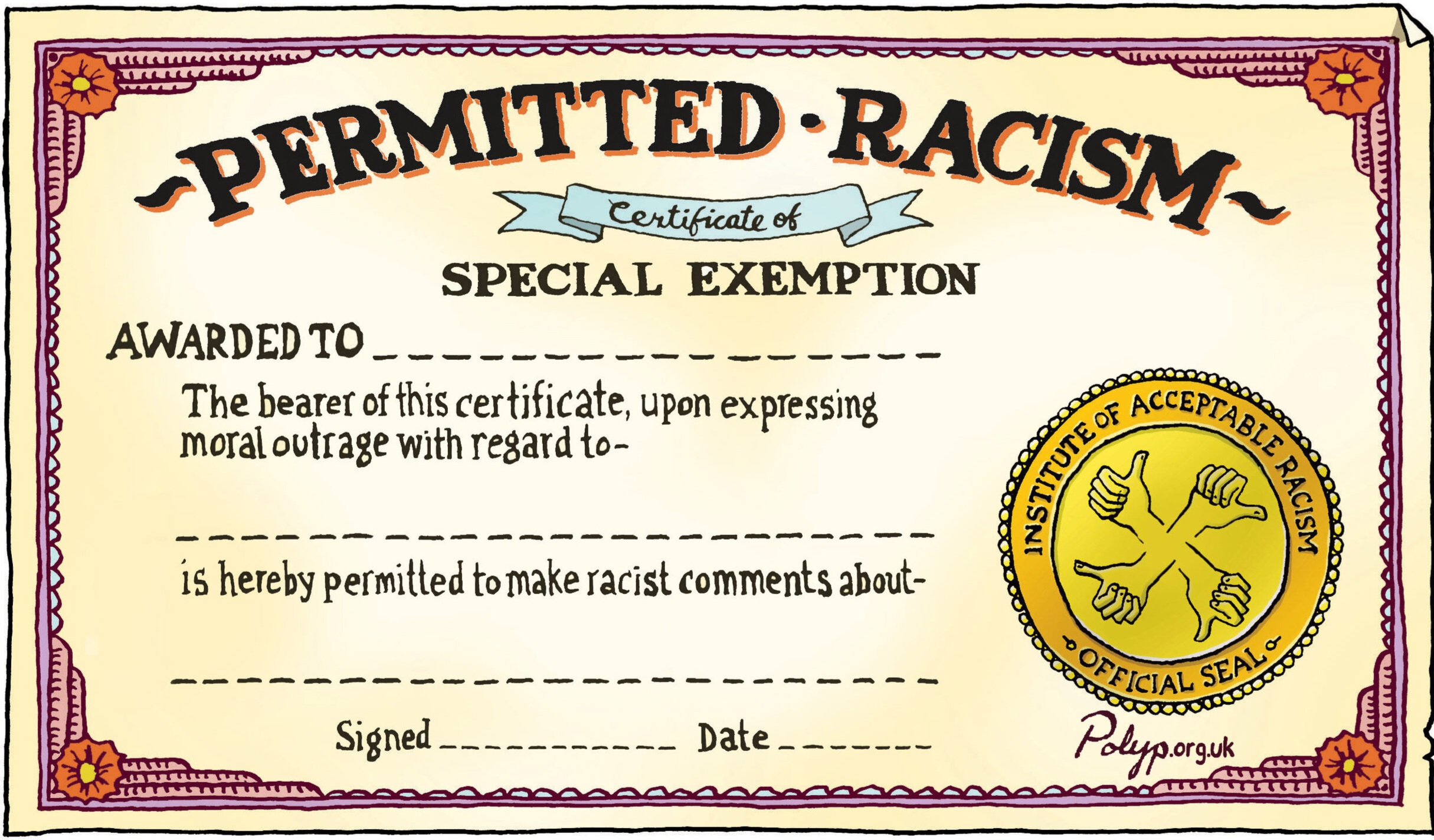 Racism certificate Blank Meme Template
