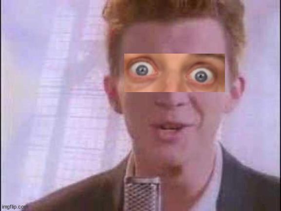 rick roll | image tagged in rick roll | made w/ Imgflip meme maker