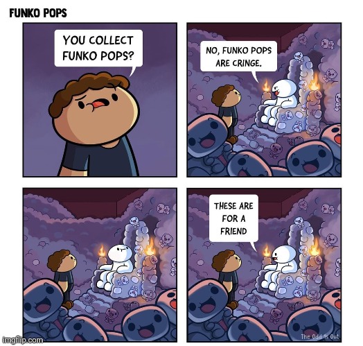 Funko pops | image tagged in funko pops,theodd1sout,comics,comics/cartoons,toys,friend | made w/ Imgflip meme maker