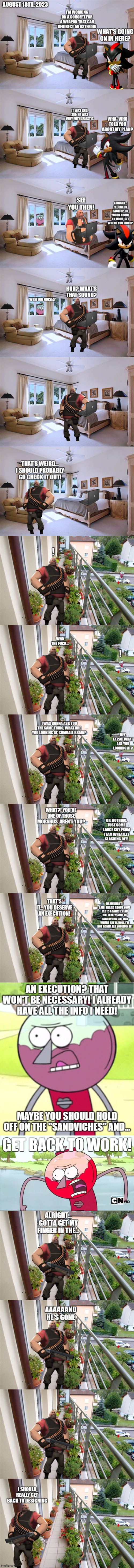 Heavy's Designing the Weapon (August 18, 2023) | AUGUST 18TH, 2023 | made w/ Imgflip meme maker