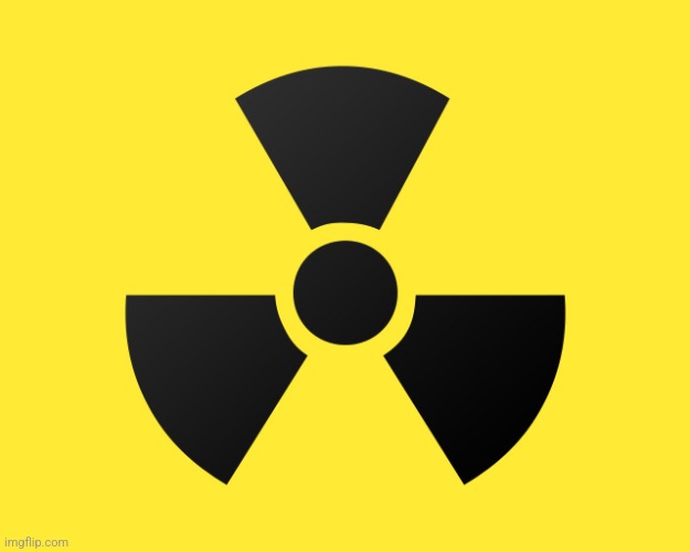 radioactive | image tagged in radioactive | made w/ Imgflip meme maker