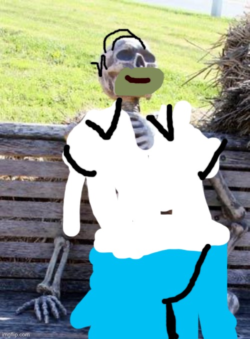 Waiting Skeleton | image tagged in memes,waiting skeleton | made w/ Imgflip meme maker