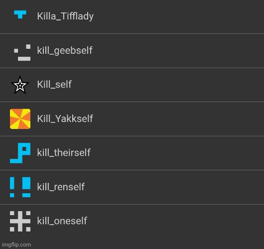 7 kill_self(truly useless) | image tagged in memes,kill,msmg | made w/ Imgflip meme maker