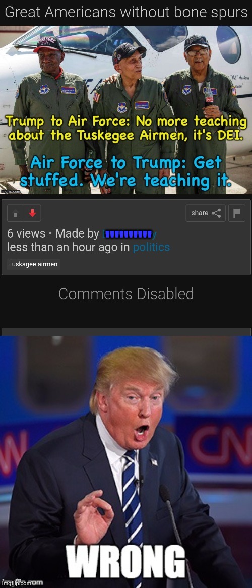 there's a reason this user disabled comments:  his story is pure fiction & he knows it | """"" | image tagged in donald trump | made w/ Imgflip meme maker