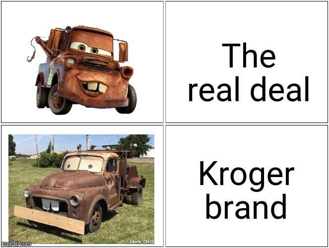 *SpongeBob Stinky Foghorn SFX* | The real deal; Kroger brand | image tagged in memes,blank comic panel 2x2 | made w/ Imgflip meme maker