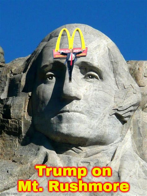 Mt, Trumpmoron | Trump on Mt. Rushmore | image tagged in trump on mt rushmore,defaced national monuent,maga moron,only presidents no dictators or felons,mt trumpmoron | made w/ Imgflip meme maker