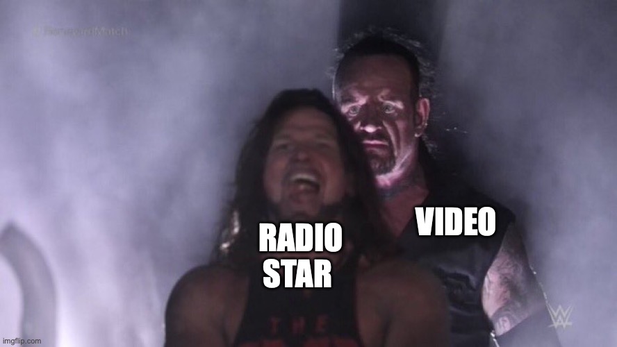 AJ Styles & Undertaker | VIDEO; RADIO STAR | image tagged in aj styles undertaker | made w/ Imgflip meme maker