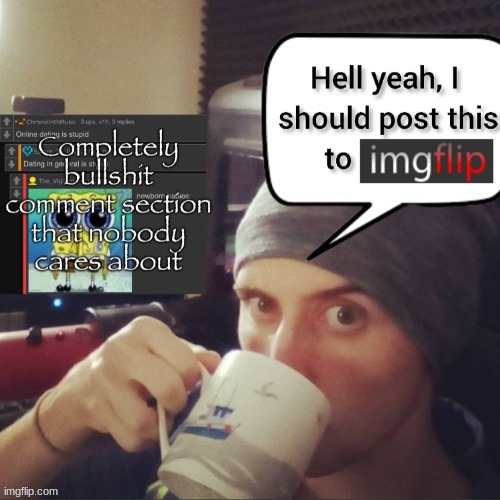 made w/ Imgflip meme maker