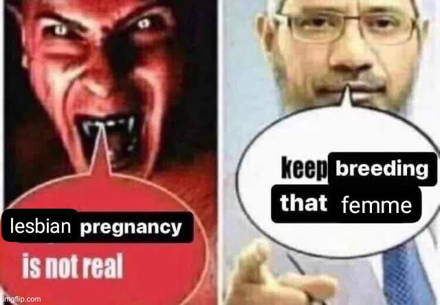 same for mpreg yall | made w/ Imgflip meme maker